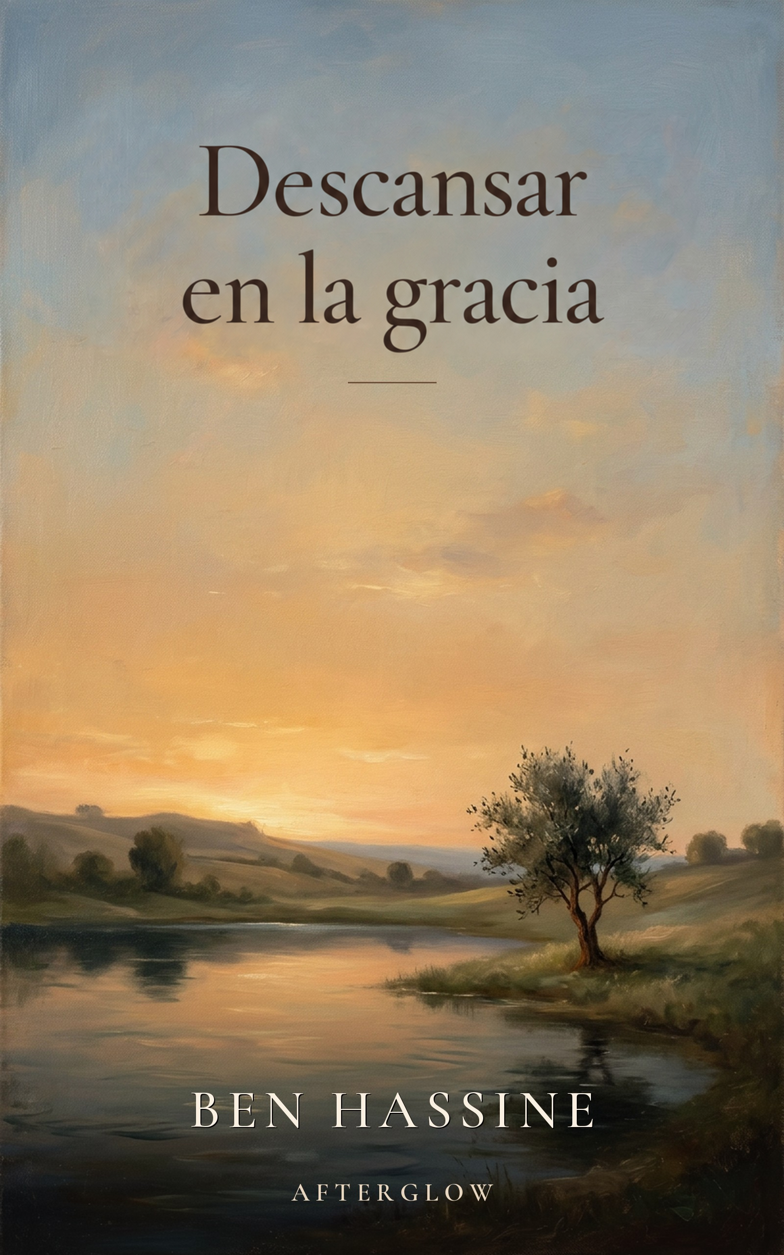 Descansar en la gracia — Un árbol pintado junto a aguas tranquilas